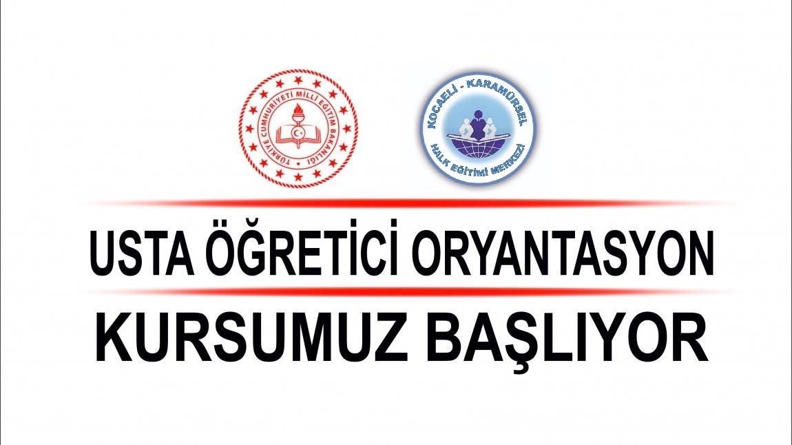 USTA ÖĞRETİCİ ORYANTASYON KURSUMUZ BAŞLIYOR